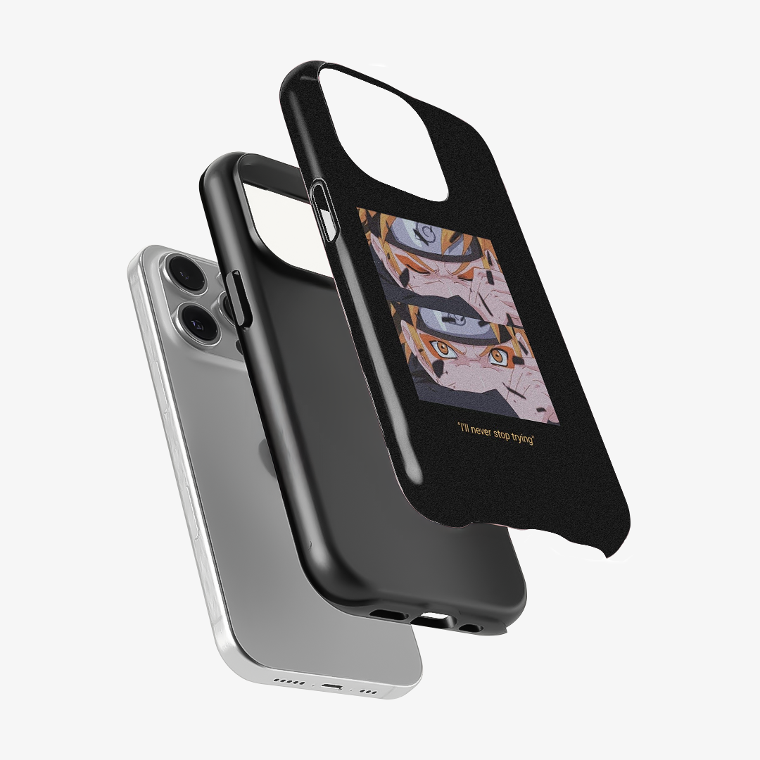 Anime Naruto Never Stop Trying Phone Case
