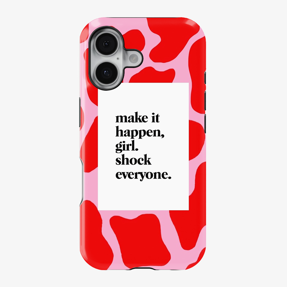 Girl Shock Everyone Phone Case