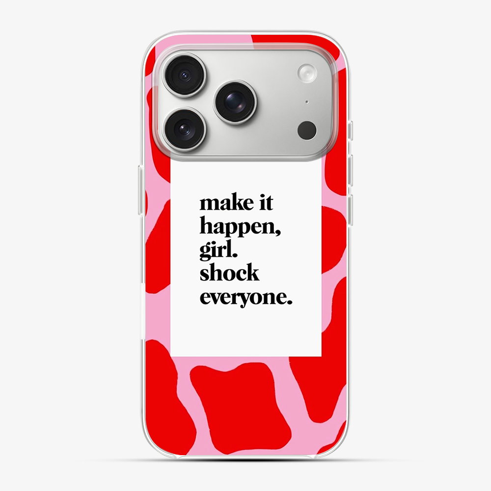 Girl Shock Everyone Phone Case