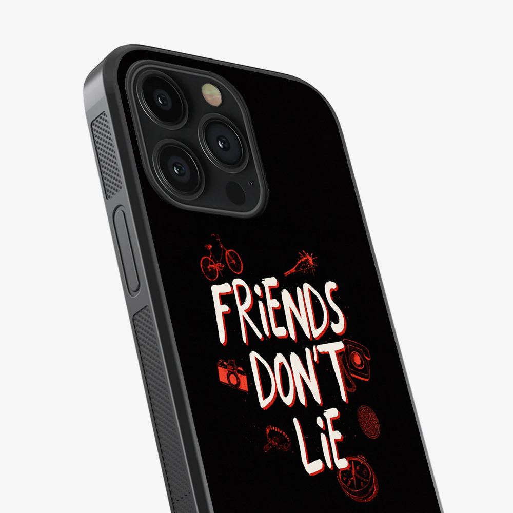 Friends Don't Lie Phone Case