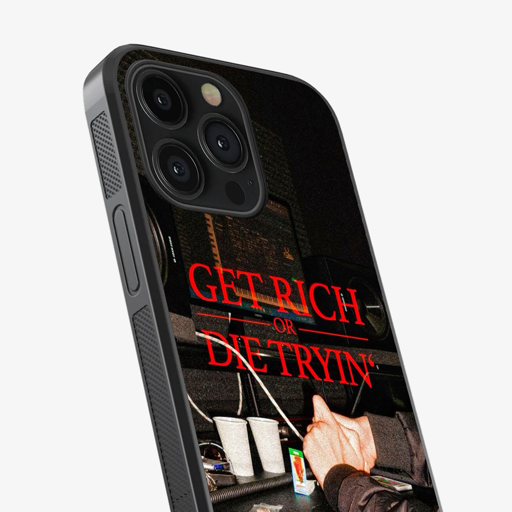 Get Rich Or Die Trying Phone Case