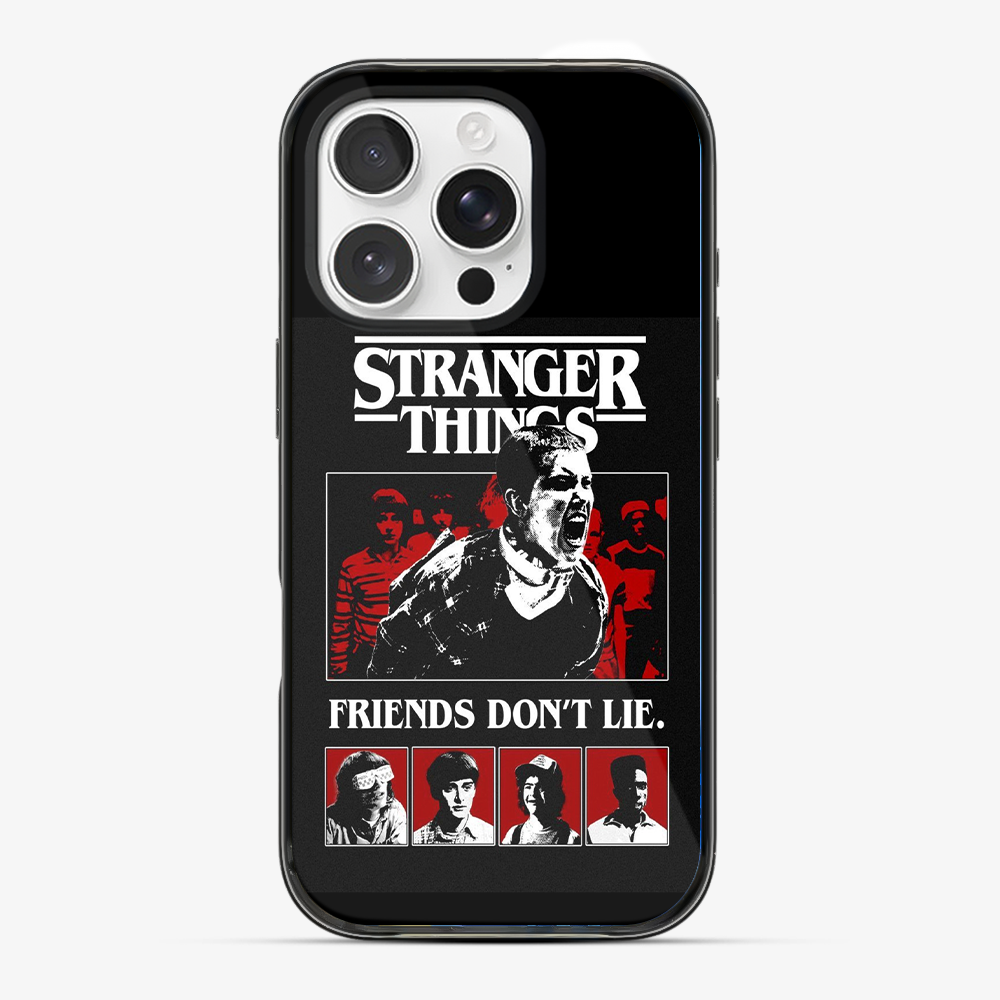 Stranger Things Friends Don't Lie Phone Case