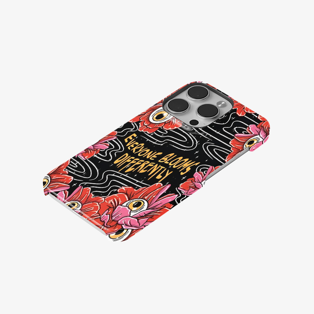Everyone Blooms Differently Phone Case