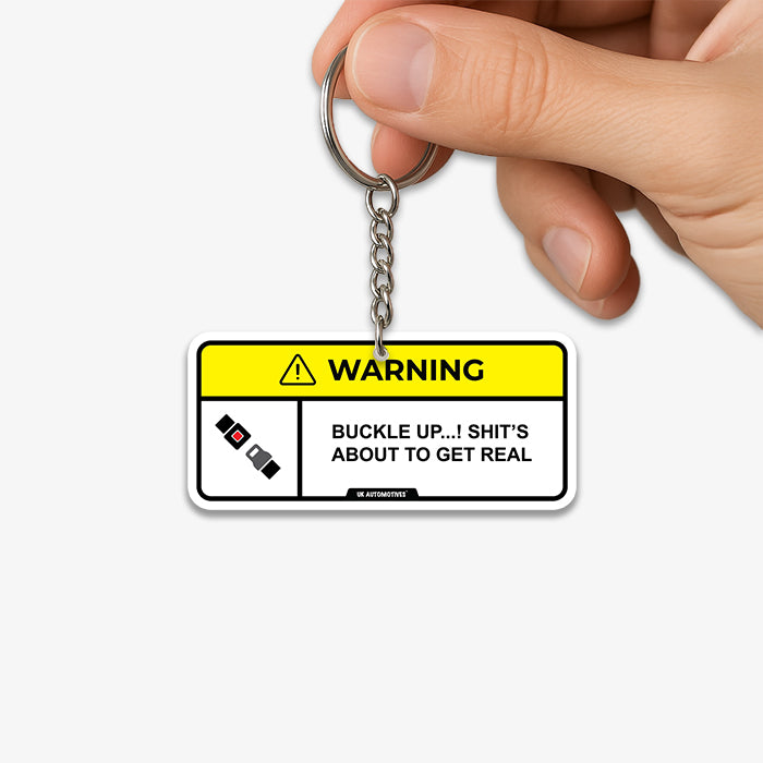 Shit's About To Get Real KeyChain