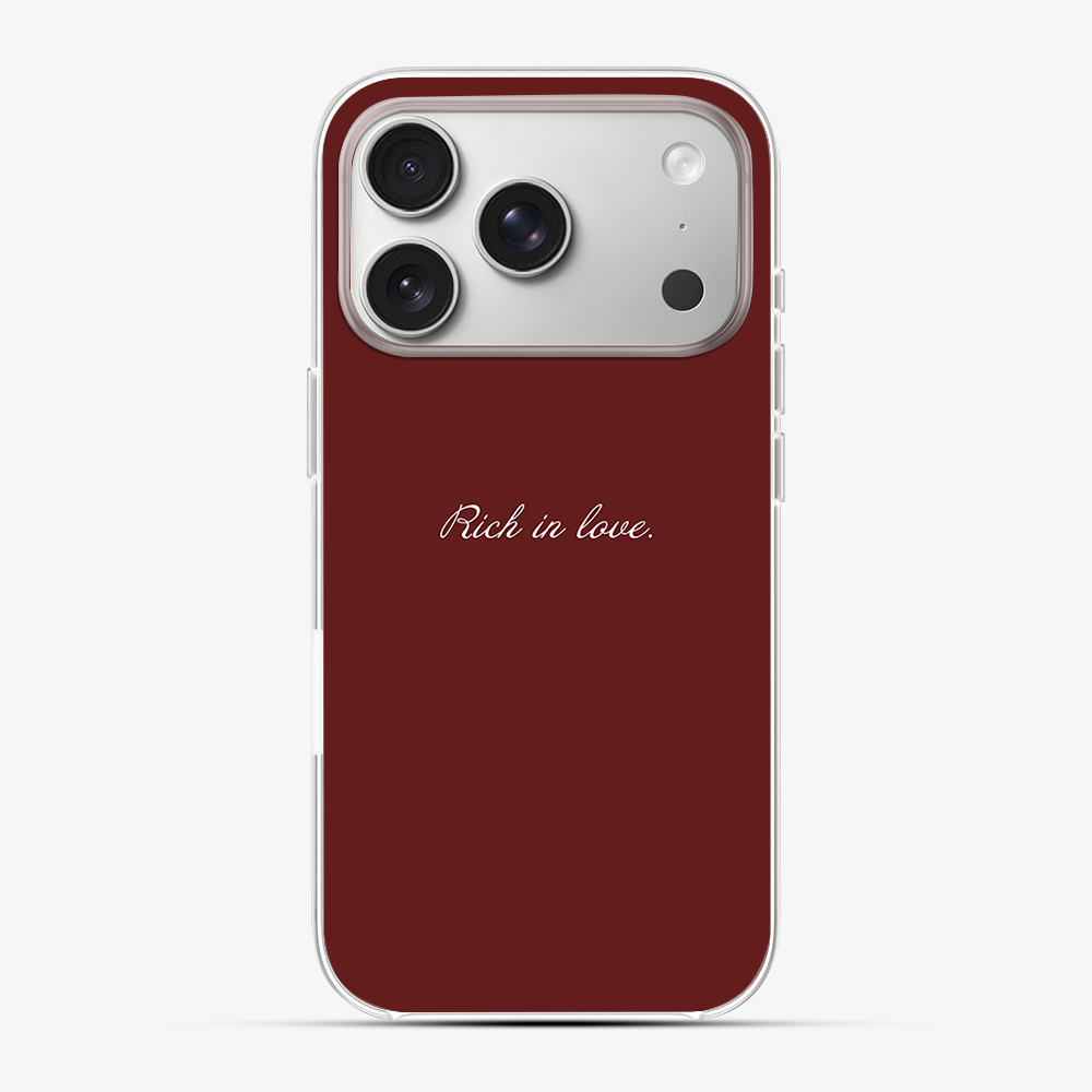 Rich in Love Phone Case