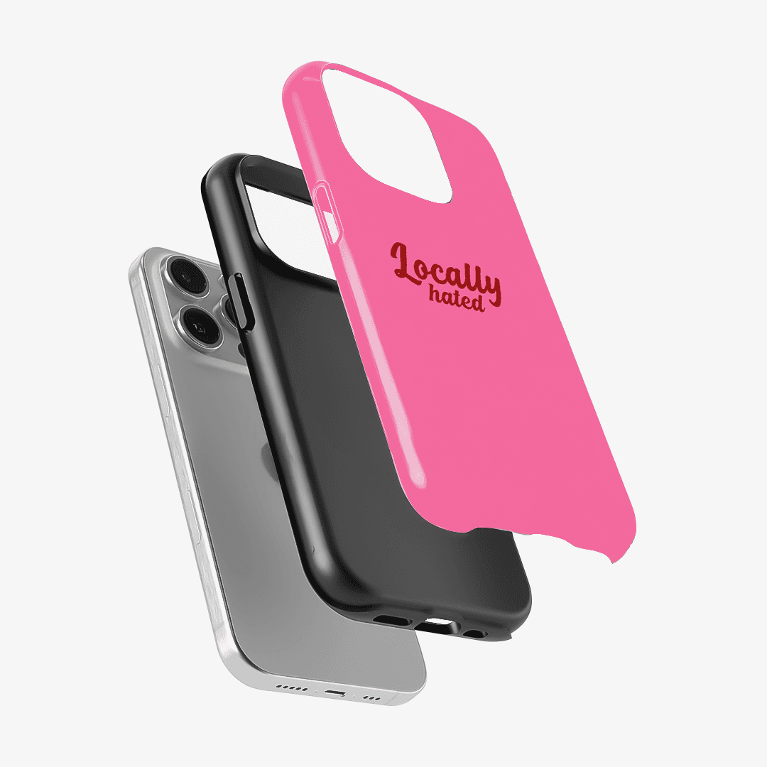 Locally Hated Phone Case