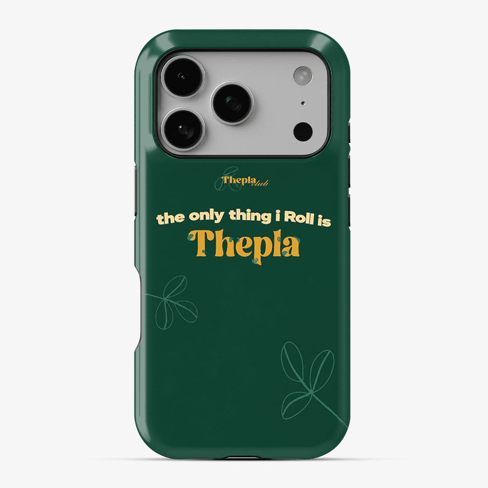The Only Thing I Roll Is Thepla Phone Case premium designer phone case