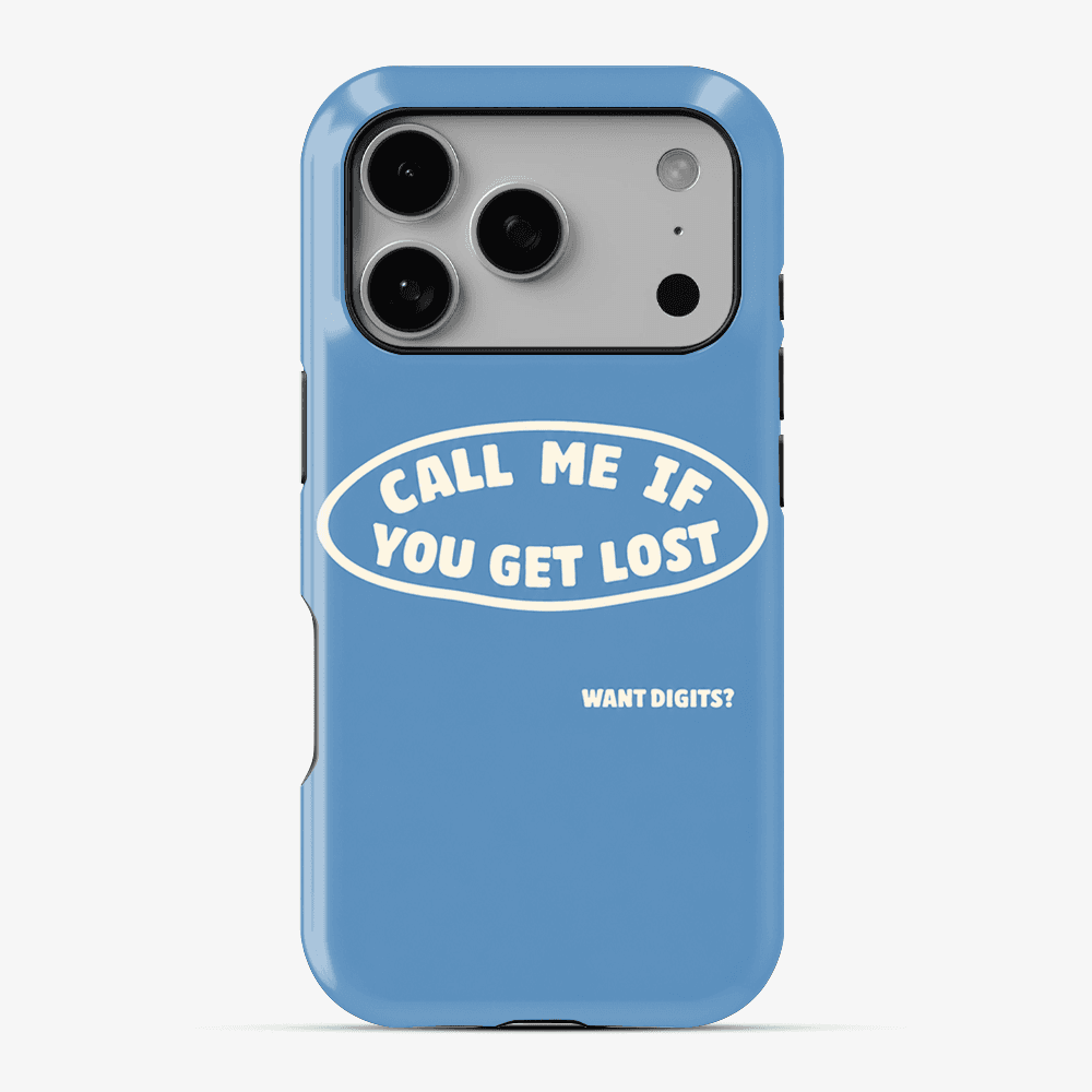 Call Me If You Get Lost Phone Case premium designer phone case