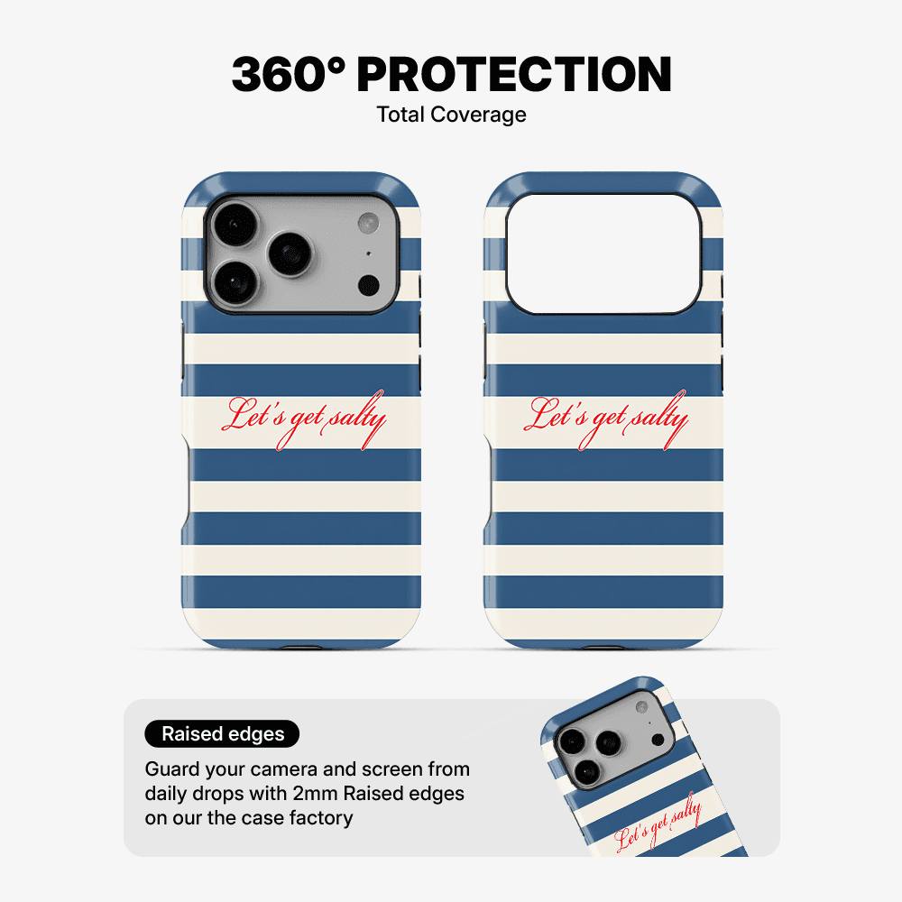 Let's Get Salty Phone Case
