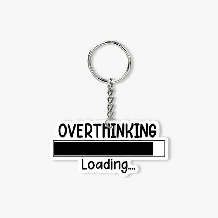 Overthinking Loading KeyChain