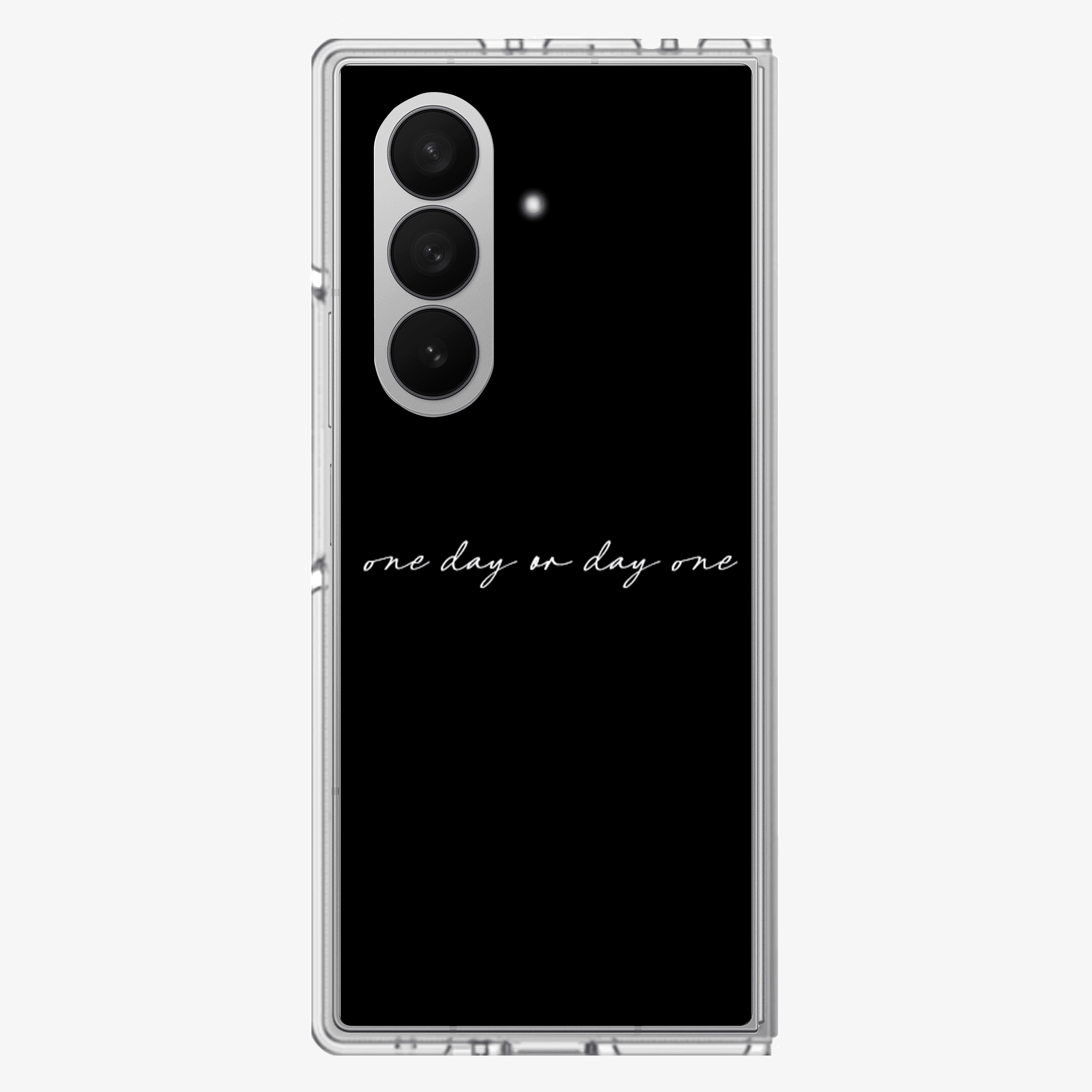 One Day or Day one Samsung Z Fold Phone Case