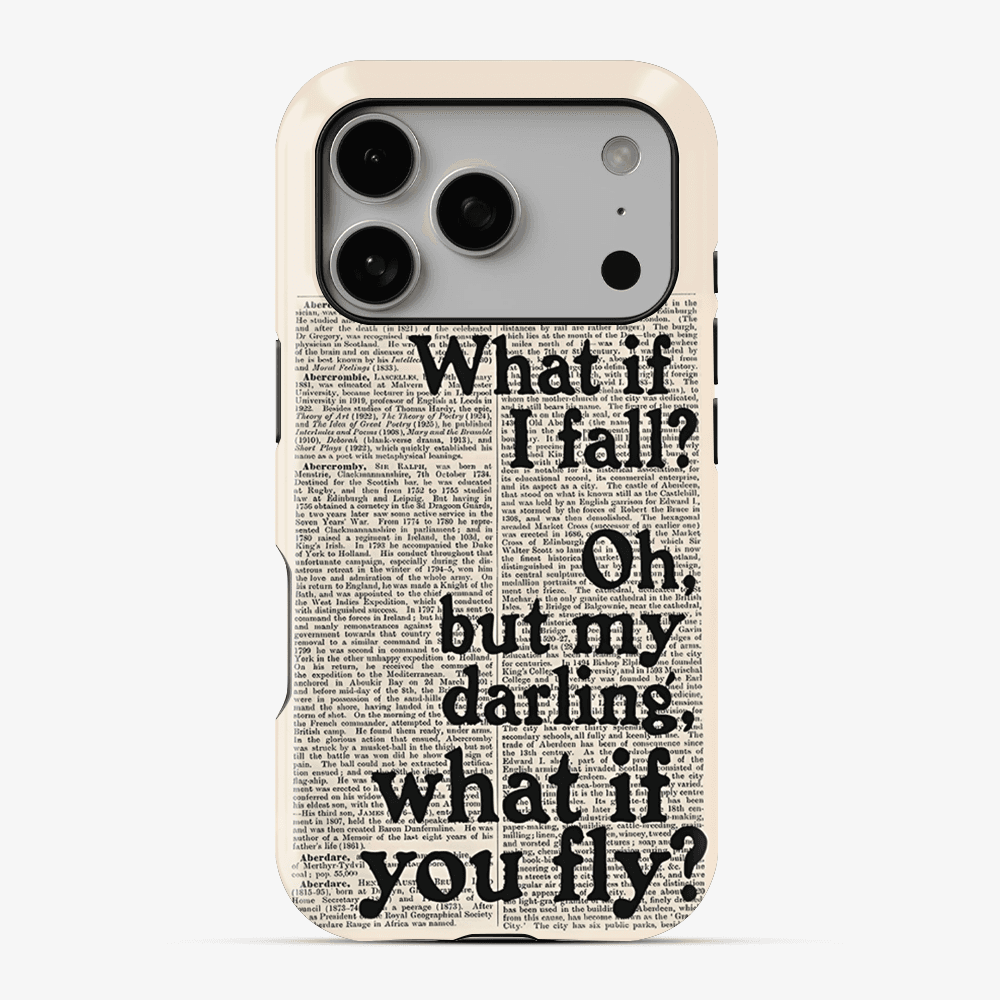 What If You FLY Phone Case