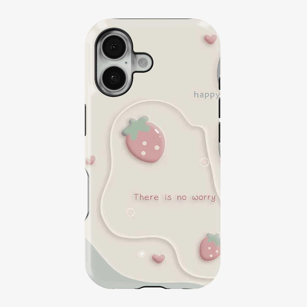 Happy | There is No worry Phone Case