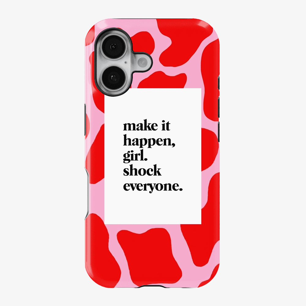 Girl Shock Everyone Phone Case
