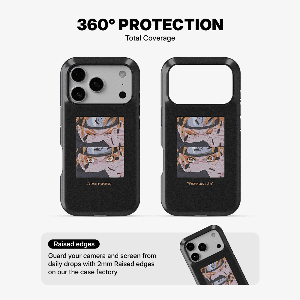 Anime Naruto Never Stop Trying Phone Case