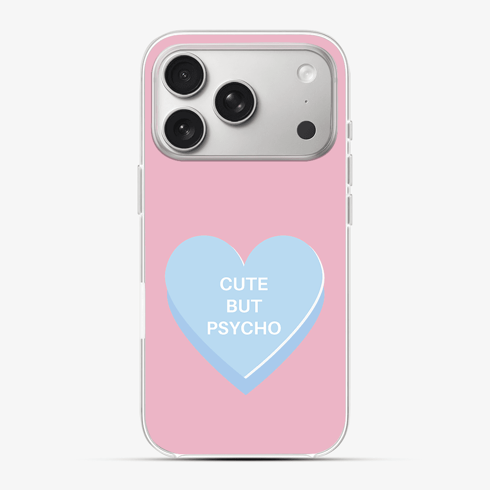 Cute But Psycho Phone Case