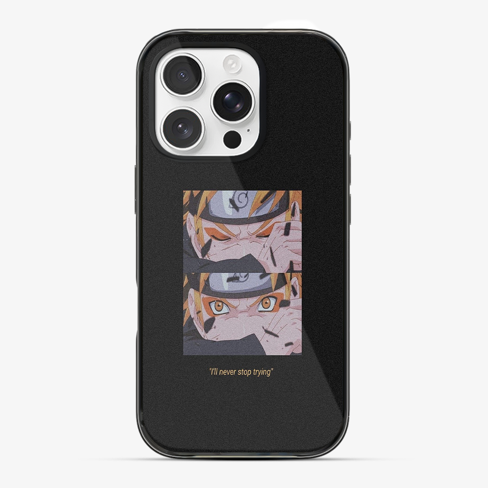 Anime Naruto Never Stop Trying Phone Case