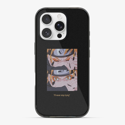 Anime Naruto Never Stop Trying Phone Case