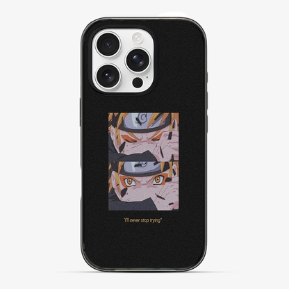 Anime Naruto Never Stop Trying Phone Case