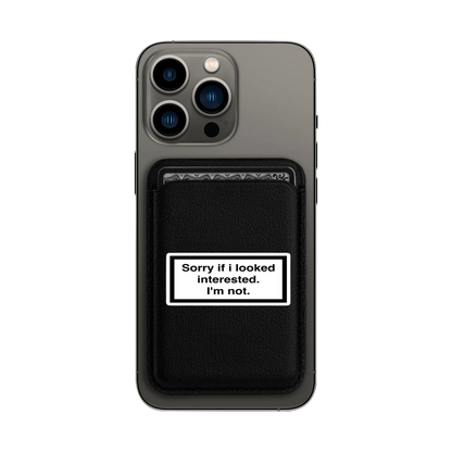 Not Interested MagSafe Wallet