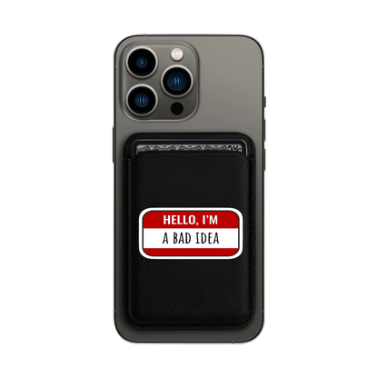 Bad Idea MagSafe Wallet