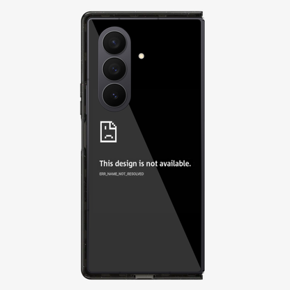 Design Not Found Samsung Z Fold Phone Case