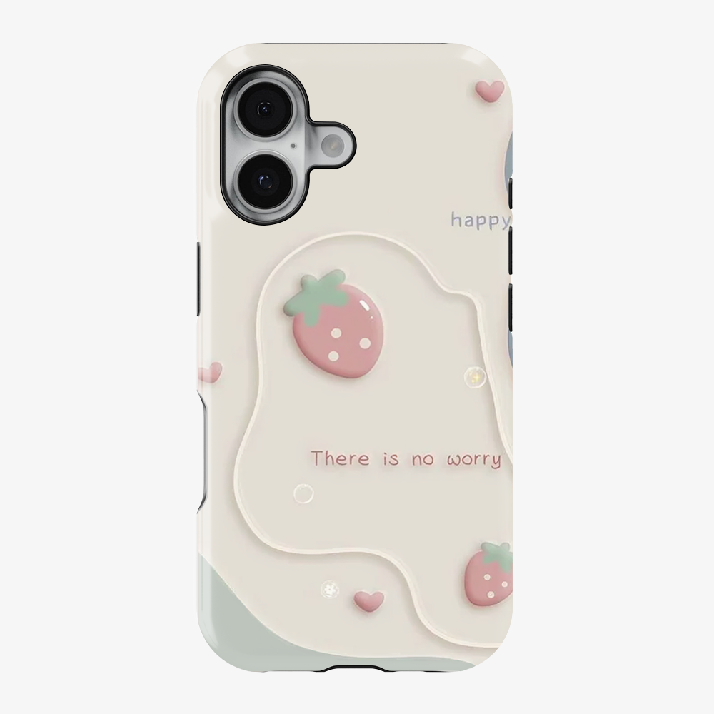 Happy | There is No worry Phone Case