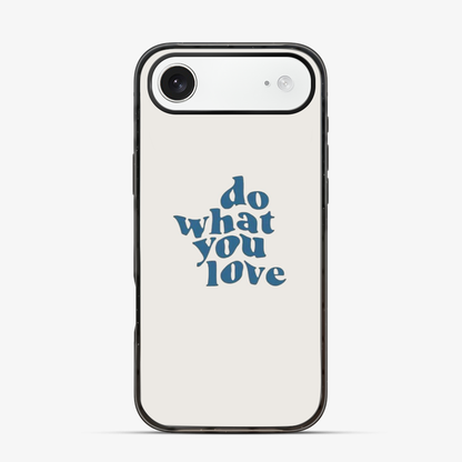 Do What You Love iPhone Air Case