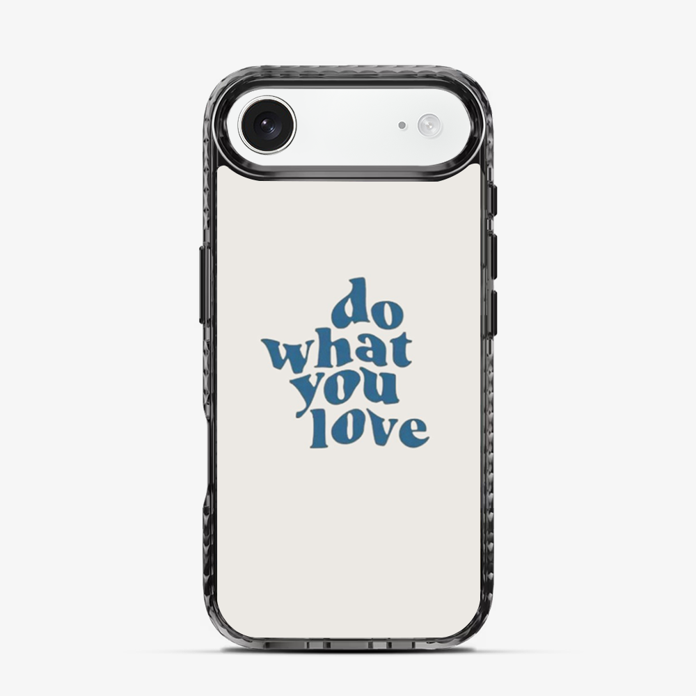 Do What You Love iPhone Air Case