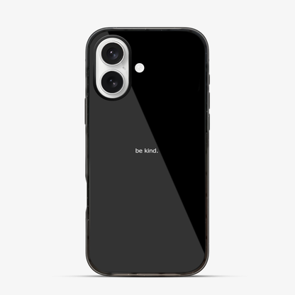 Be Kind iPhone 17 Case