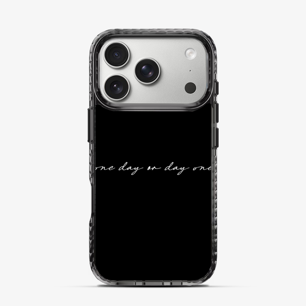 One Day or Day one iPhone 17 Pro Max Case