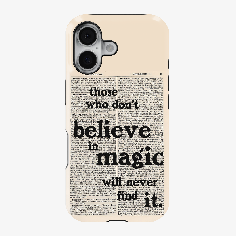 Believe in Magic Phone Case