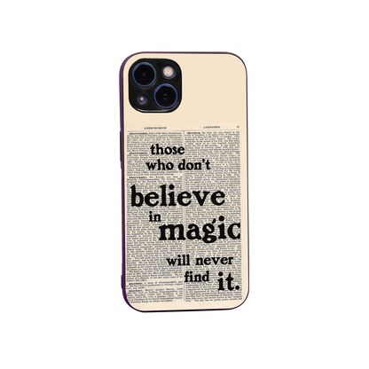 Believe in Magic Case