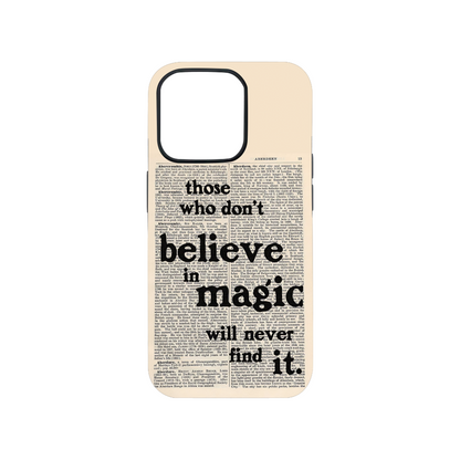 Believe in Magic Case