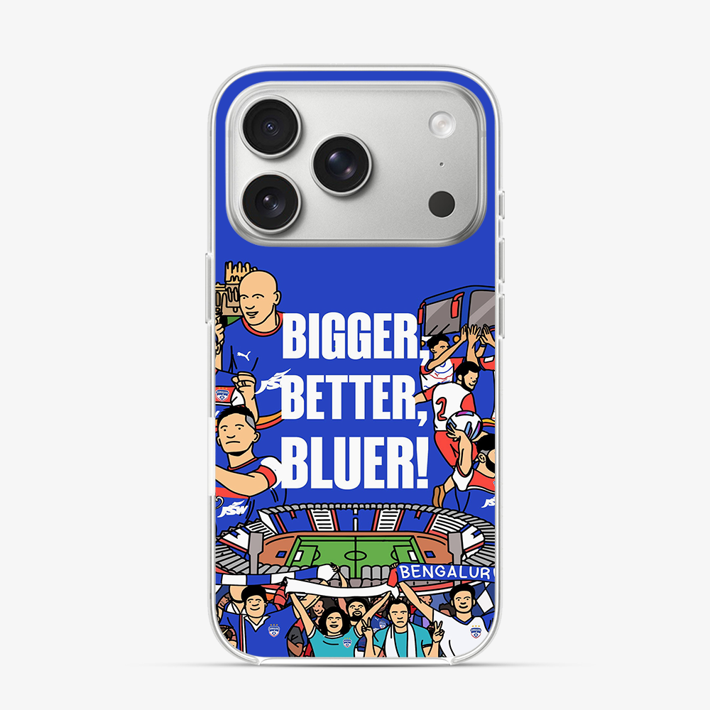 Bigger Better Bluer Bengaluru FC iPhone 17 Pro Case