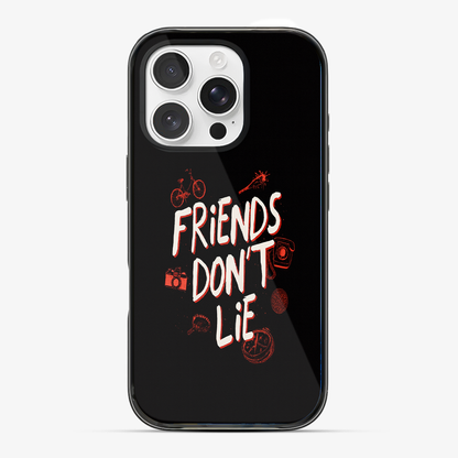Friends Don't Lie Phone Case