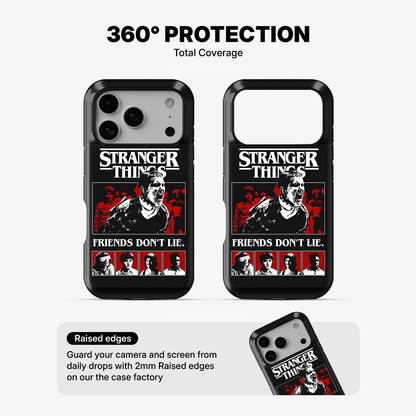 Stranger Things Friends Don't Lie Phone Case