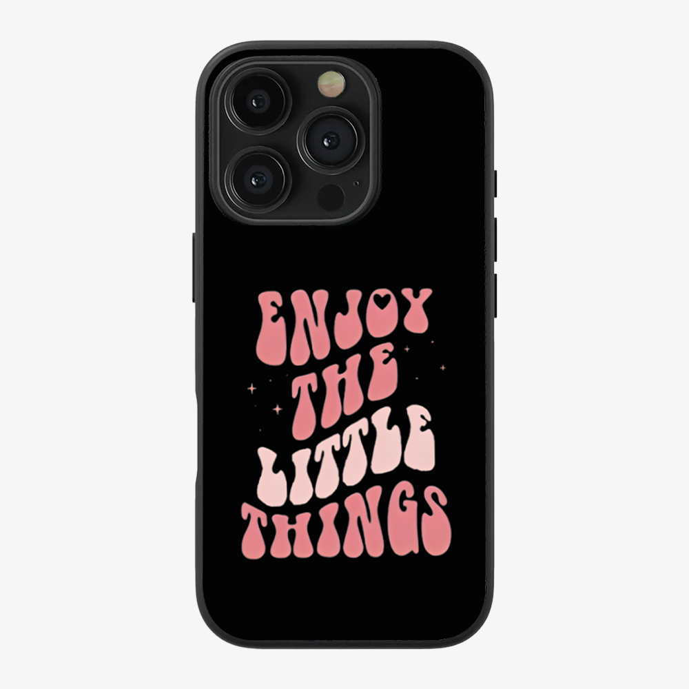 Enjoy The Little Things Case | Pink