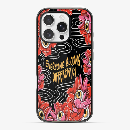 Everyone Blooms Differently Phone Case