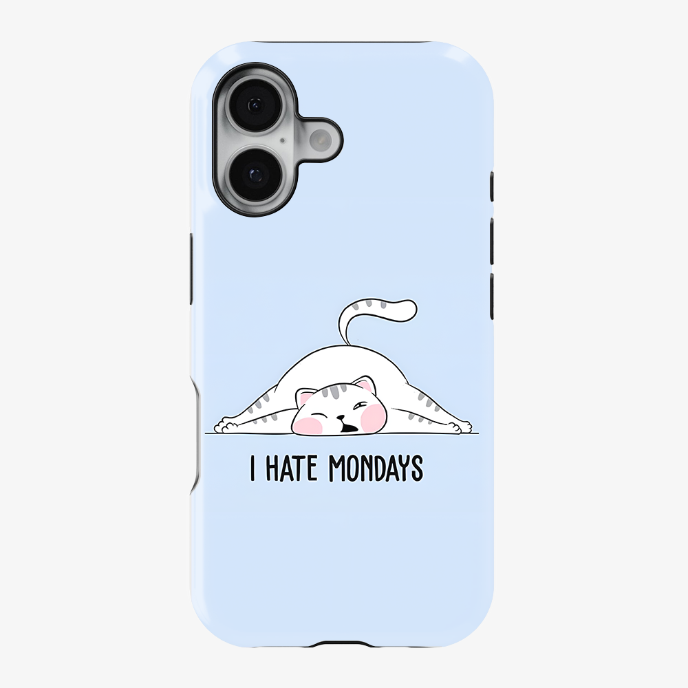 Hate Mondays Phone Case