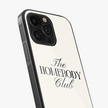 Homebody Phone Case