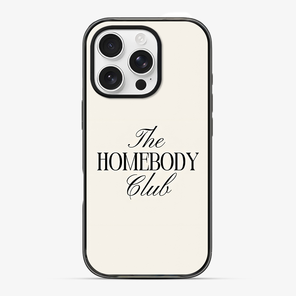 Homebody Phone Case