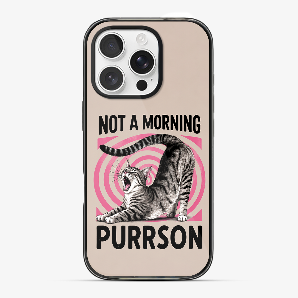 Not A Morning Purrson Phone Case