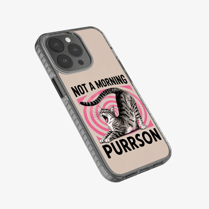 Not A Morning Purrson Phone Case
