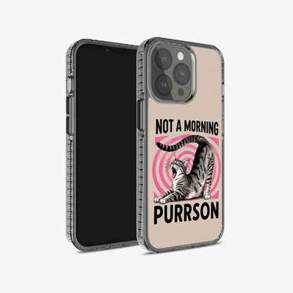 Not A Morning Purrson Phone Case