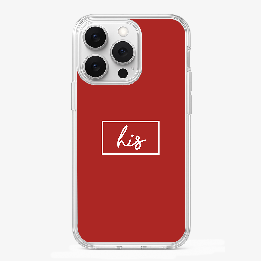 His Phone Case