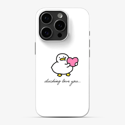 Ducking Love You Phone Case