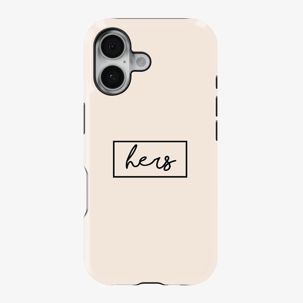 Her Phone Case